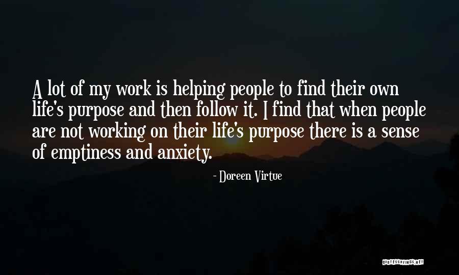 Emptiness Of Life Quotes By Doreen Virtue Emptiness Of Life Quotes By Doreen Virtue
