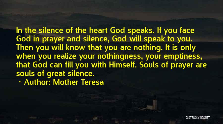 Emptiness Of The Heart Quotes By Mother Teresa