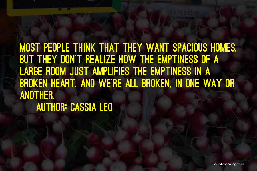 Emptiness Quotes By Cassia Leo