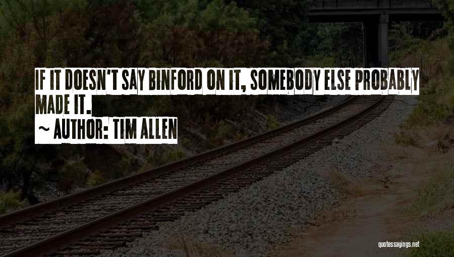 Empting Quotes By Tim Allen