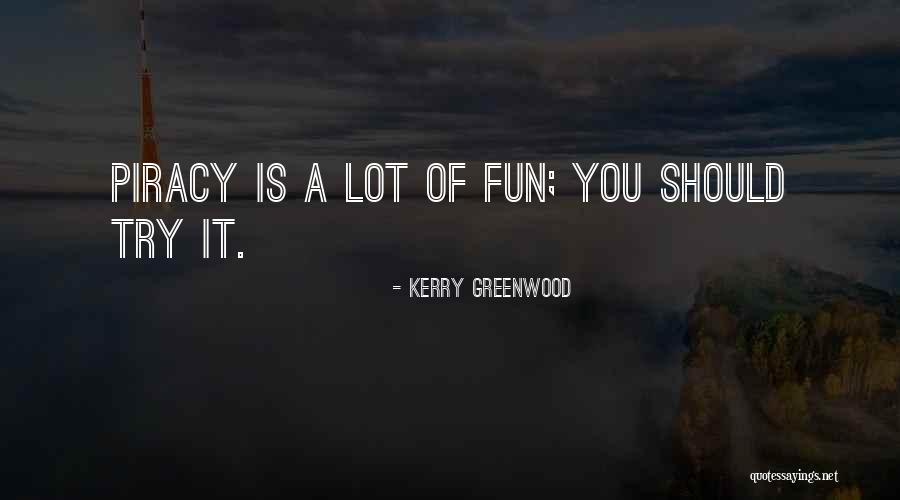 Emptions Quotes By Kerry Greenwood Emptions Quotes By Kerry Greenwood