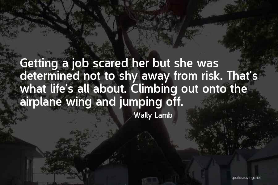Emptions Quotes By Wally Lamb Emptions Quotes By Wally Lamb
