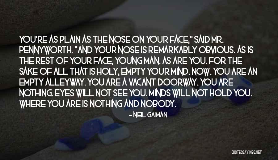 Empty Alleyway Quotes By Neil Gaiman Empty Alleyway Quotes By Neil Gaiman