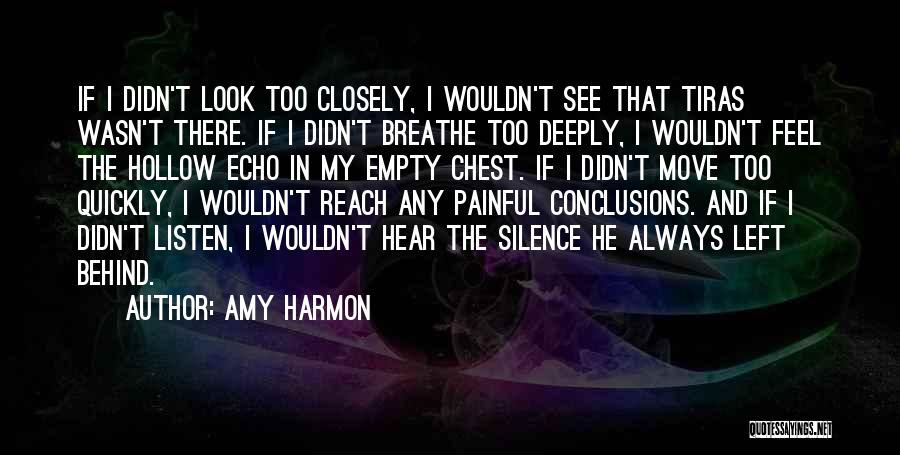 Empty And Hollow Quotes By Amy Harmon