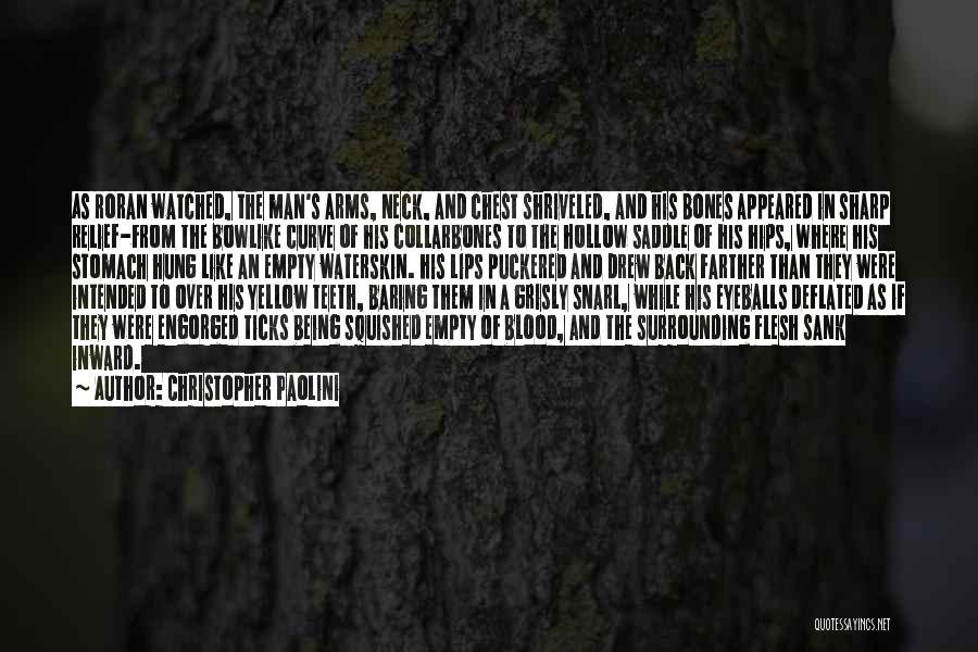 Empty And Hollow Quotes By Christopher Paolini