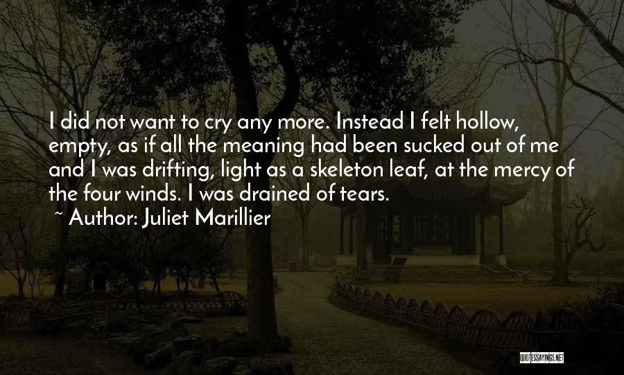 Empty And Hollow Quotes By Juliet Marillier