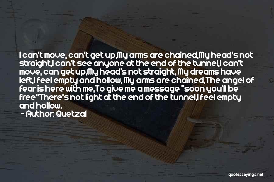 Empty And Hollow Quotes By Quetzal