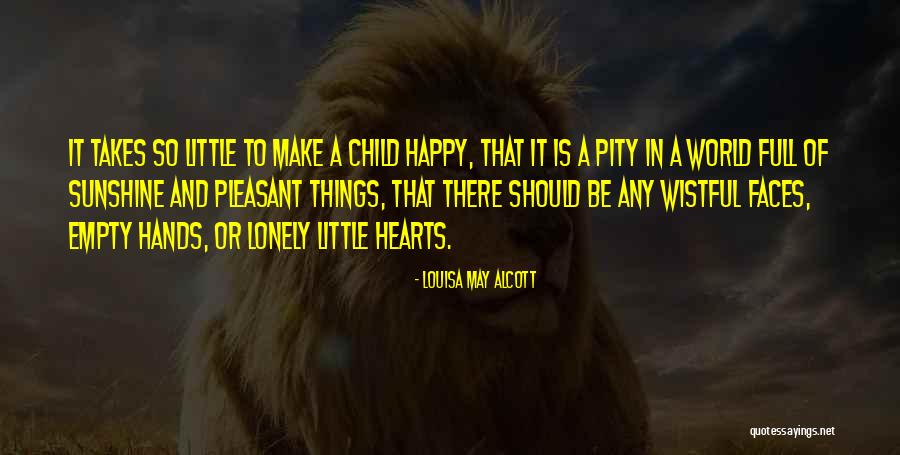 Empty And Lonely Quotes By Louisa May Alcott Empty And Lonely Quotes By Louisa May Alcott