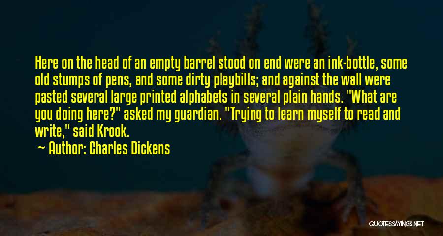 Empty Bottle Quotes By Charles Dickens