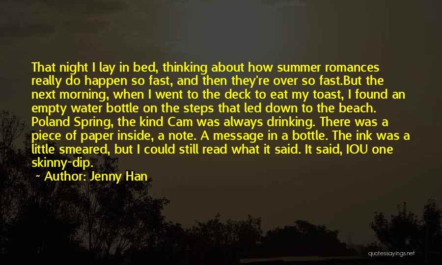 Empty Bottle Quotes By Jenny Han