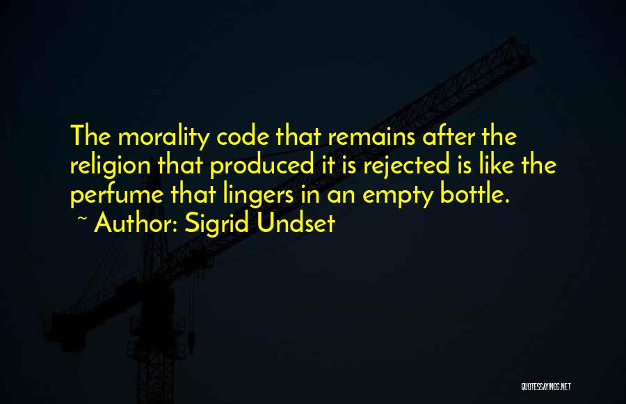 Empty Bottle Quotes By Sigrid Undset