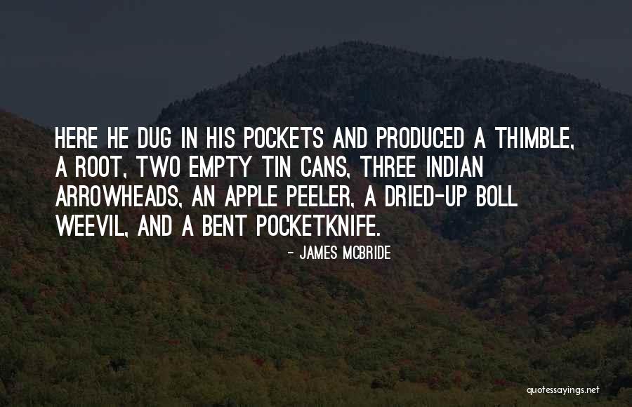 Empty Cans Quotes By James McBride