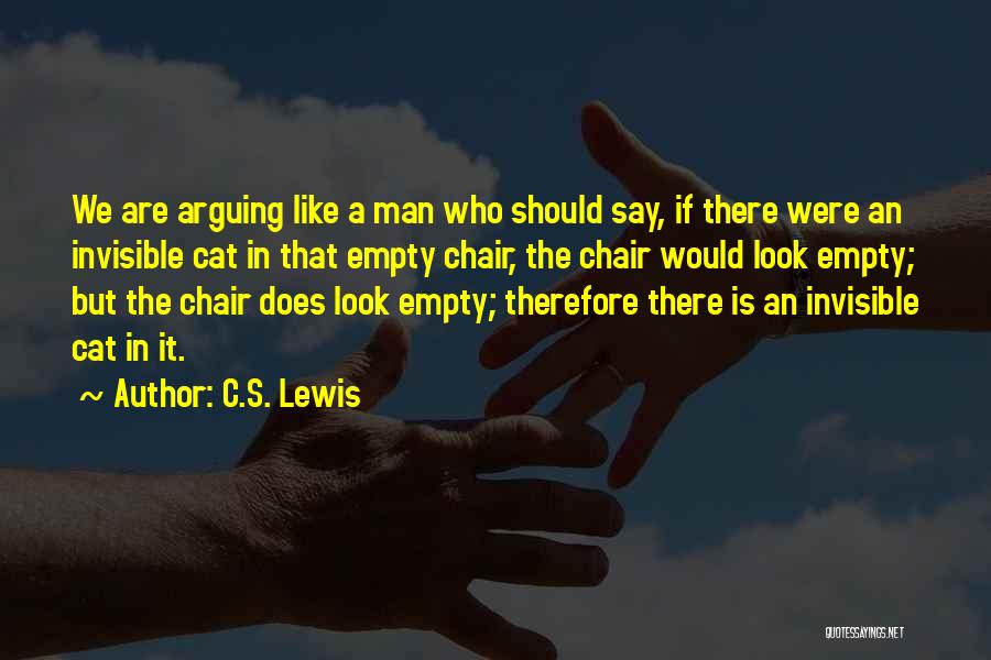 Empty Chair Quotes By C.S. Lewis