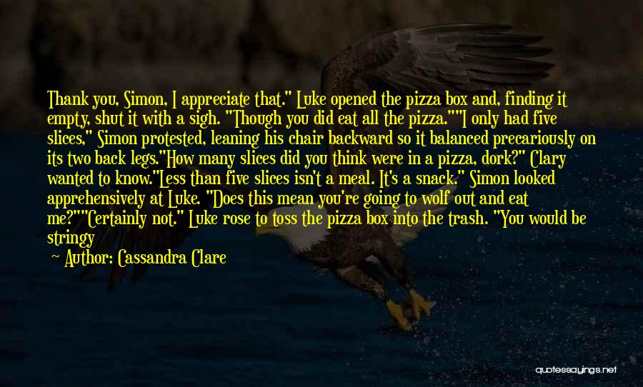 Empty Chair Quotes By Cassandra Clare
