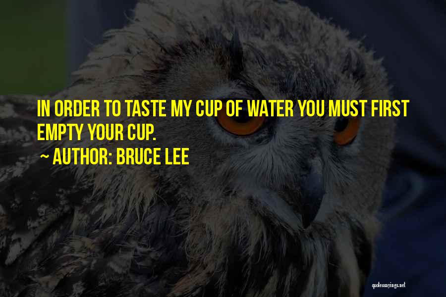 Empty Cup Quotes By Bruce Lee