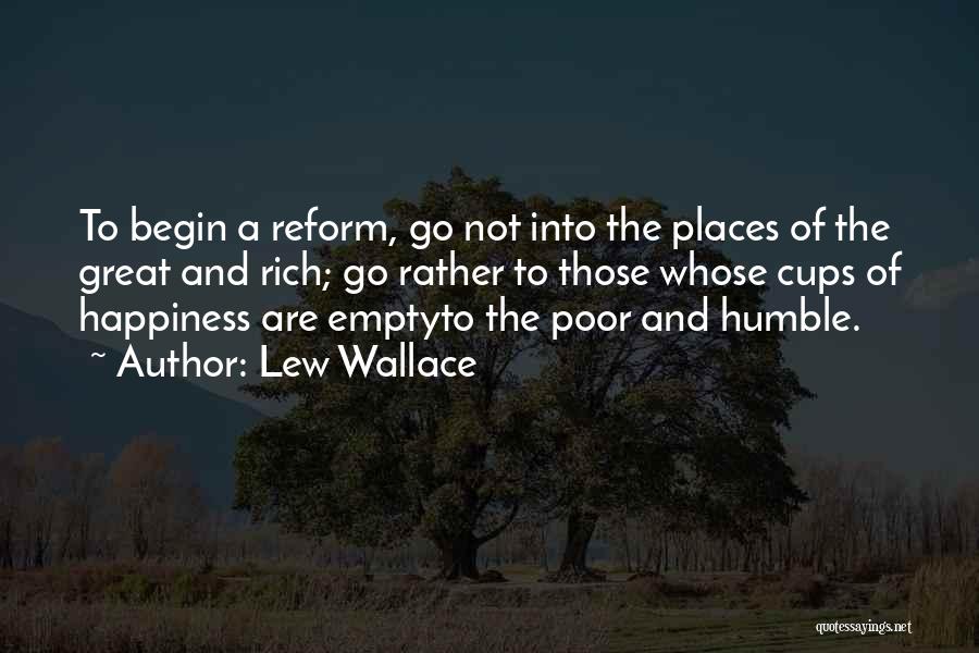 Empty Cups Quotes By Lew Wallace