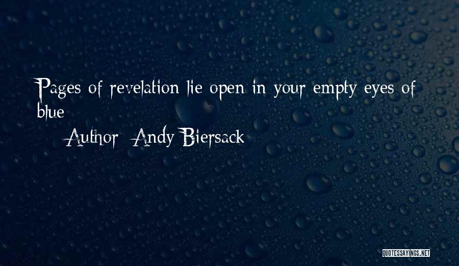 Empty Eyes Quotes By Andy Biersack