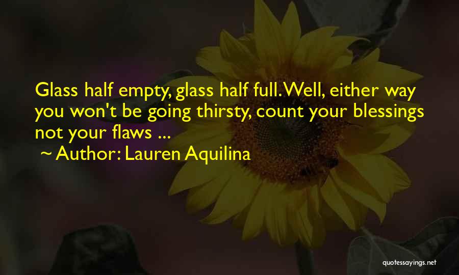 Empty Glass Quotes By Lauren Aquilina