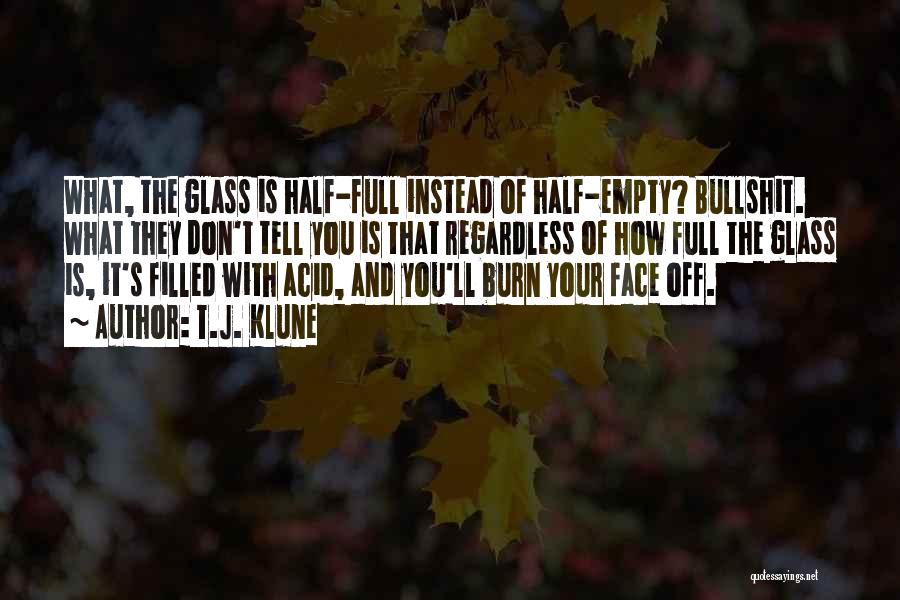 Empty Glass Quotes By T.J. Klune