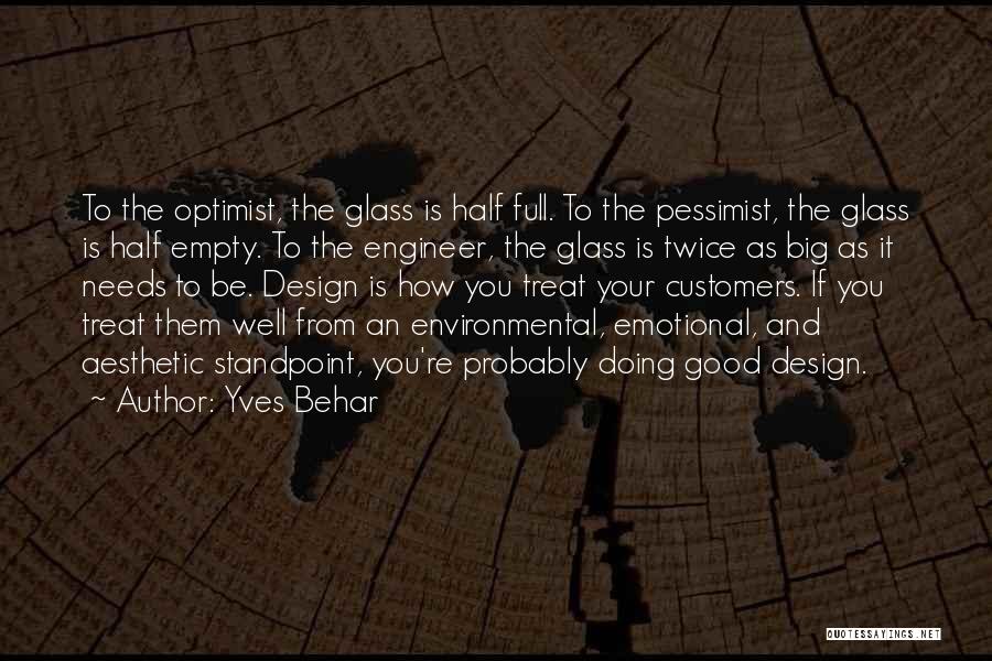 Empty Glass Quotes By Yves Behar