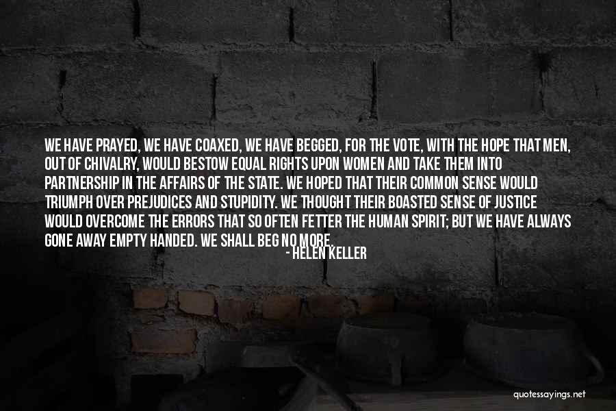 Empty Handed Quotes By Helen Keller