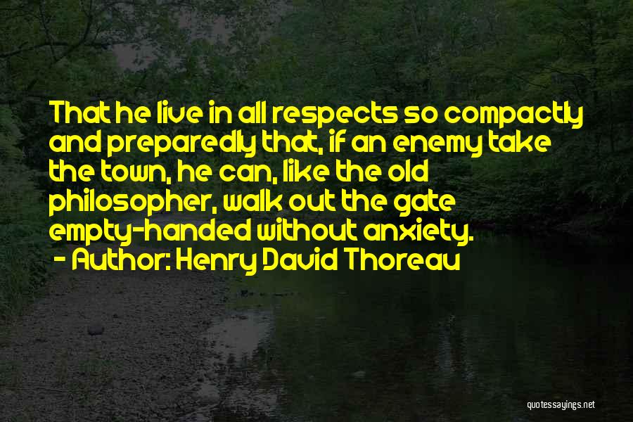 Empty Handed Quotes By Henry David Thoreau