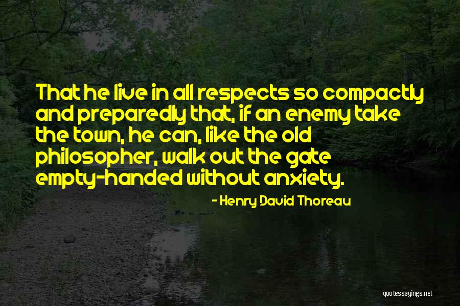 Empty Handed Quotes By Henry David Thoreau