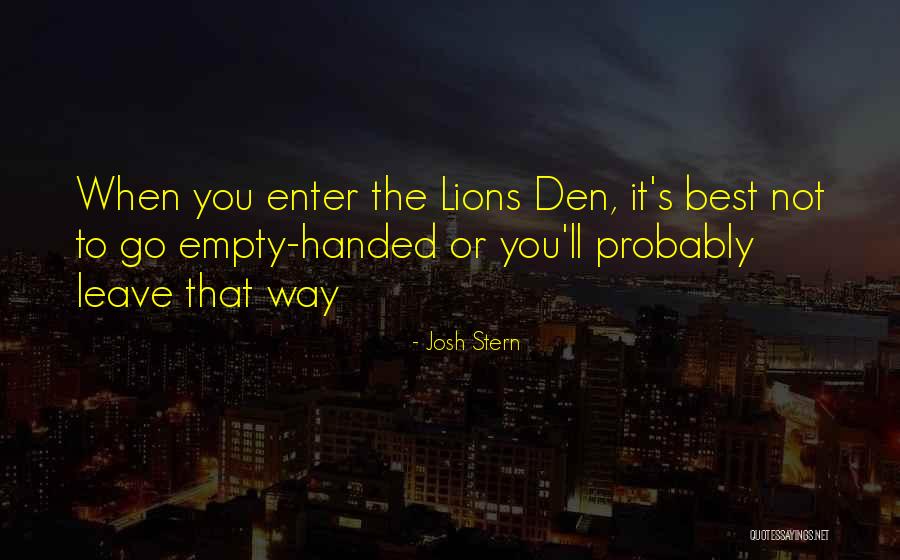 Empty Handed Quotes By Josh Stern