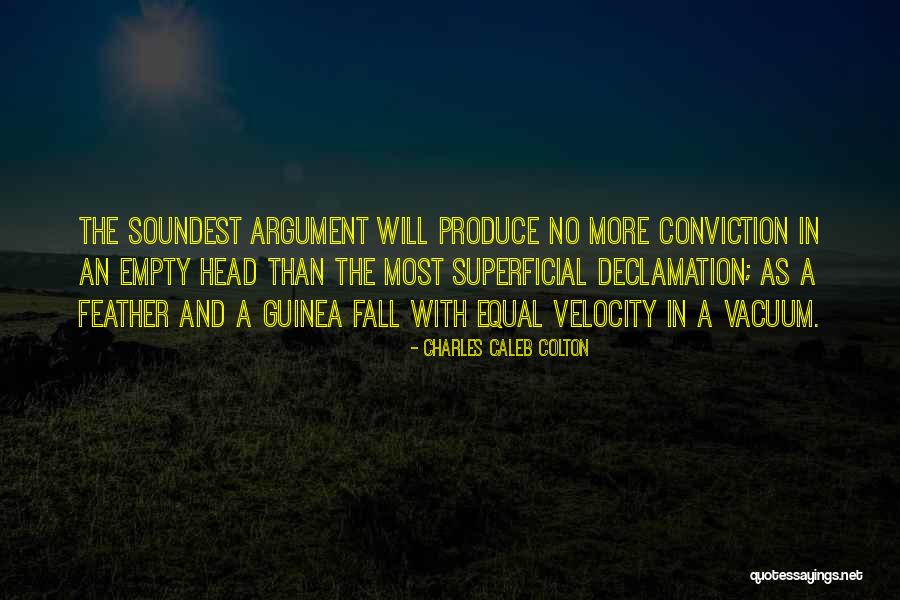 Empty Head Quotes By Charles Caleb Colton Empty Head Quotes By Charles Caleb Colton