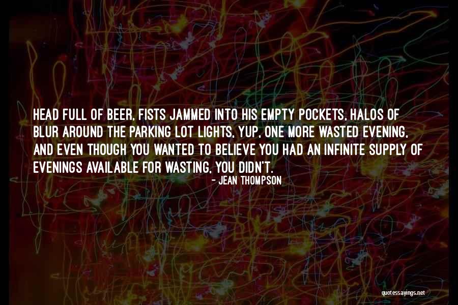 Empty Head Quotes By Jean Thompson Empty Head Quotes By Jean Thompson