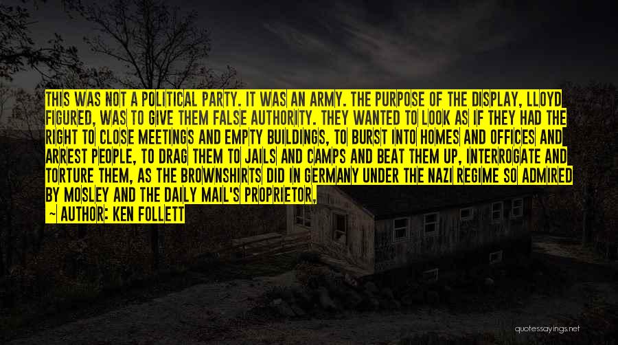 Empty Homes Quotes By Ken Follett