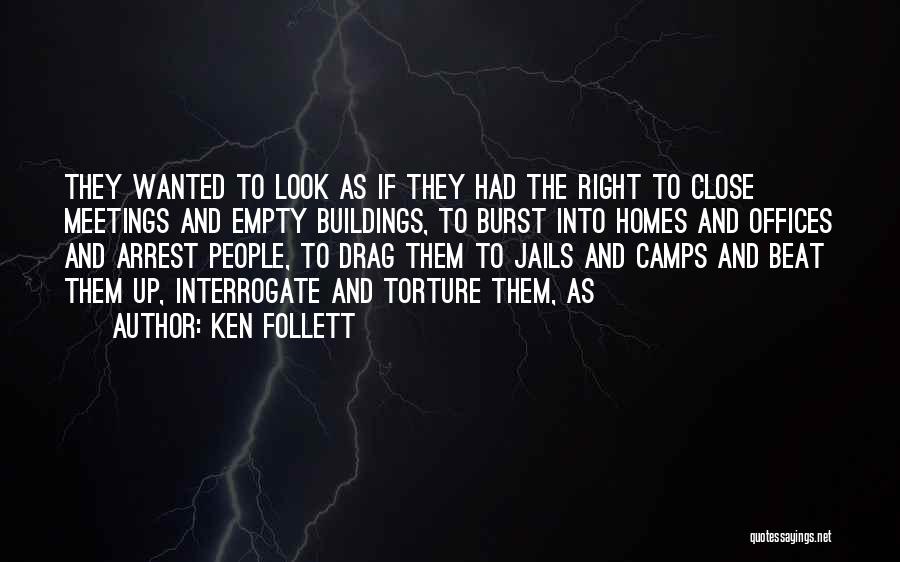 Empty Homes Quotes By Ken Follett