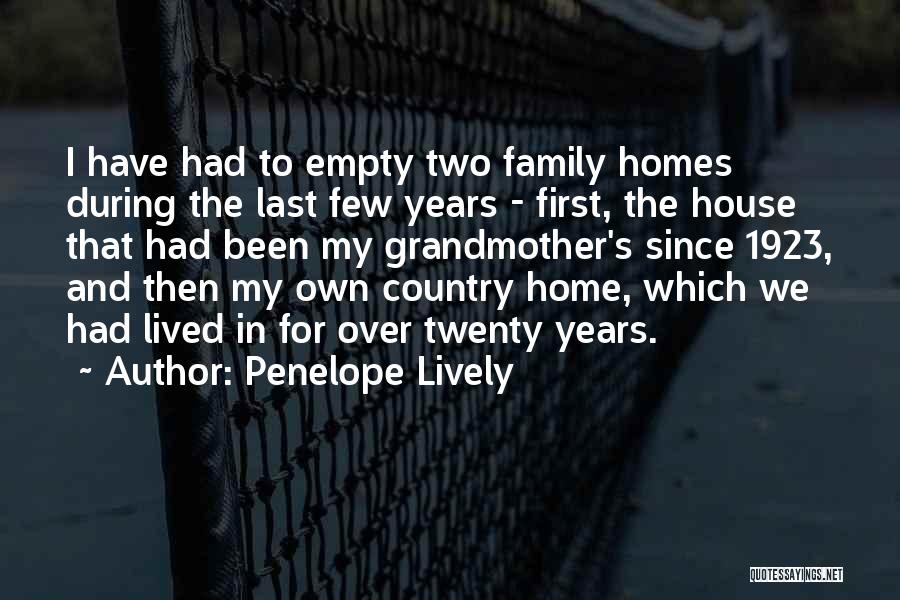 Empty Homes Quotes By Penelope Lively