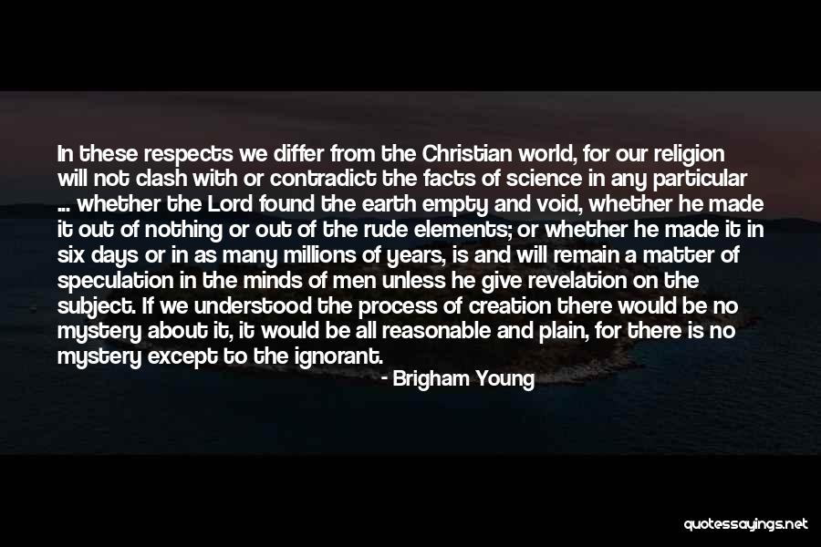 Empty Minds Quotes By Brigham Young Empty Minds Quotes By Brigham Young