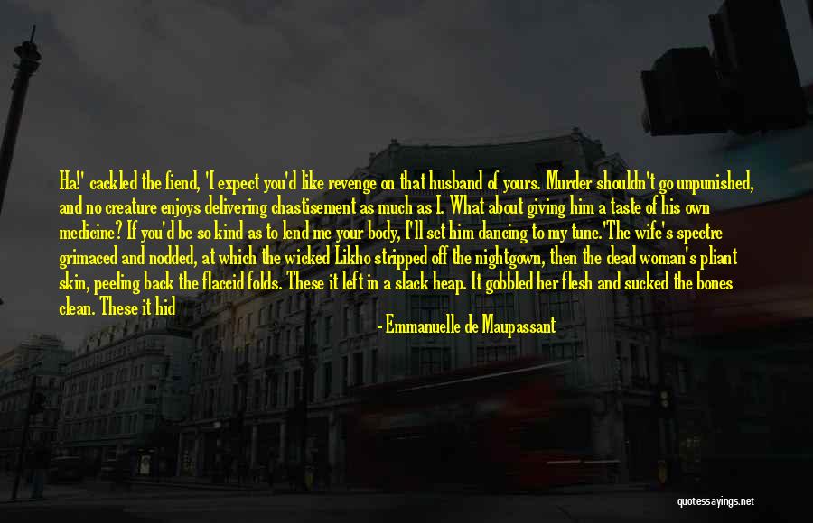 Empty On The Inside Quotes By Emmanuelle De Maupassant