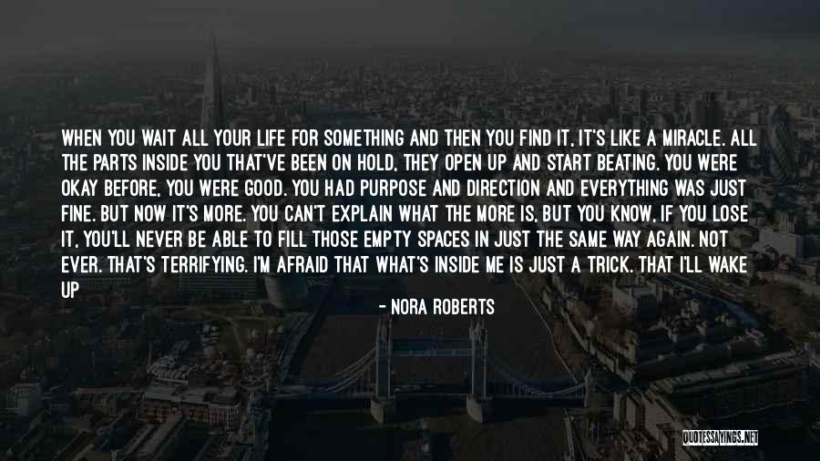 Empty On The Inside Quotes By Nora Roberts