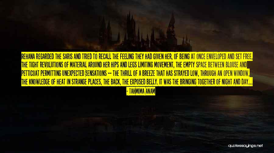 Empty Places Quotes By Tahmima Anam Empty Places Quotes By Tahmima Anam