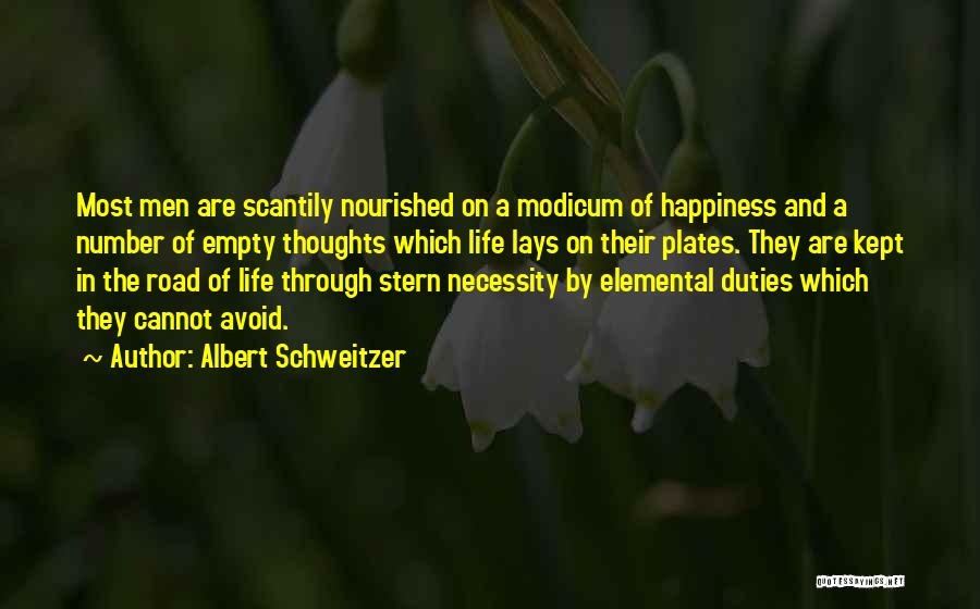 Empty Plates Quotes By Albert Schweitzer