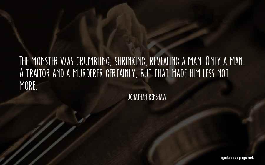 Empty Platitudes Quotes By Jonathan Renshaw Empty Platitudes Quotes By Jonathan Renshaw