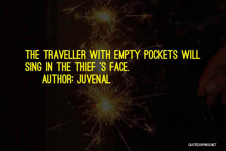 Empty Pockets Quotes By Juvenal
