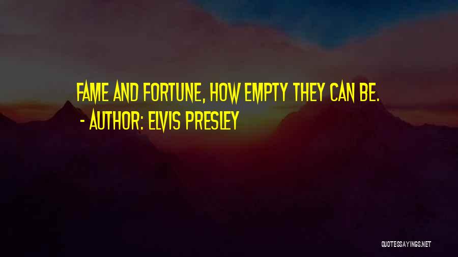 Empty Quotes By Elvis Presley