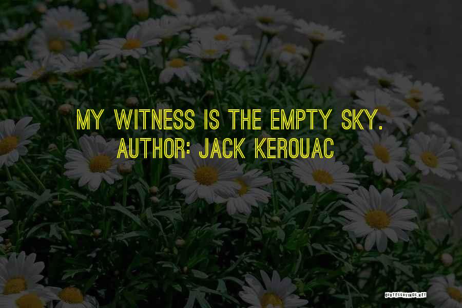 Empty Quotes By Jack Kerouac