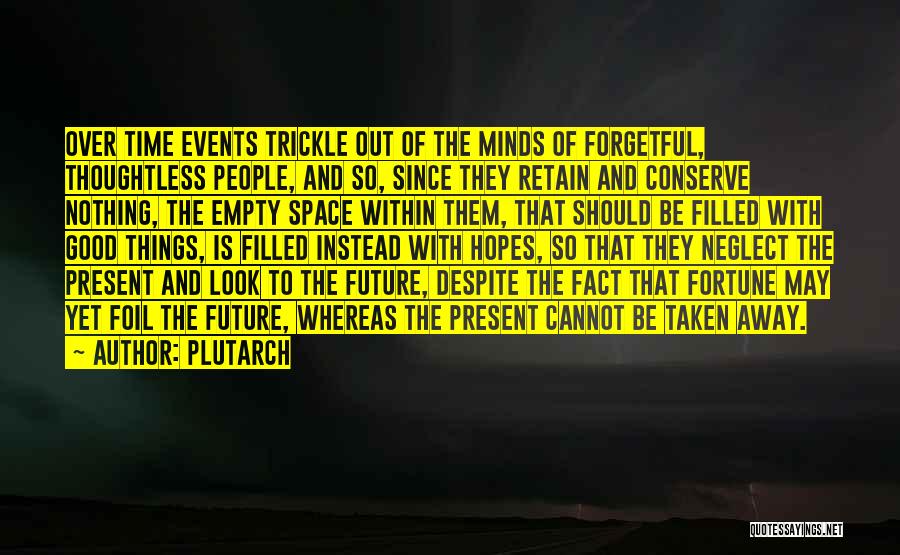Empty Quotes By Plutarch