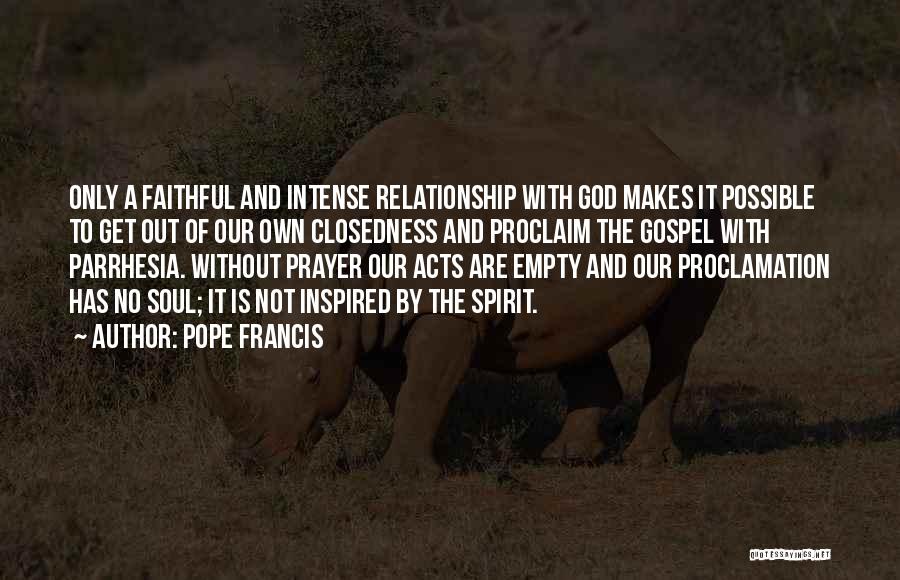 Empty Quotes By Pope Francis