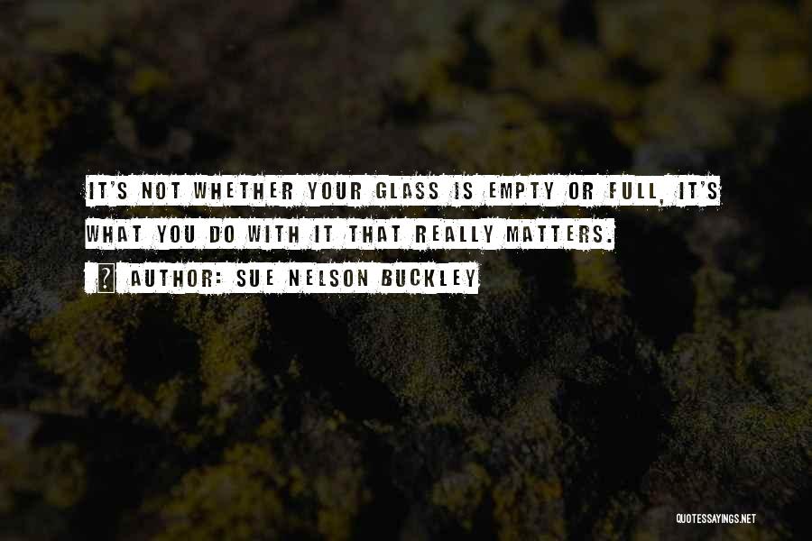 Empty Quotes By Sue Nelson Buckley