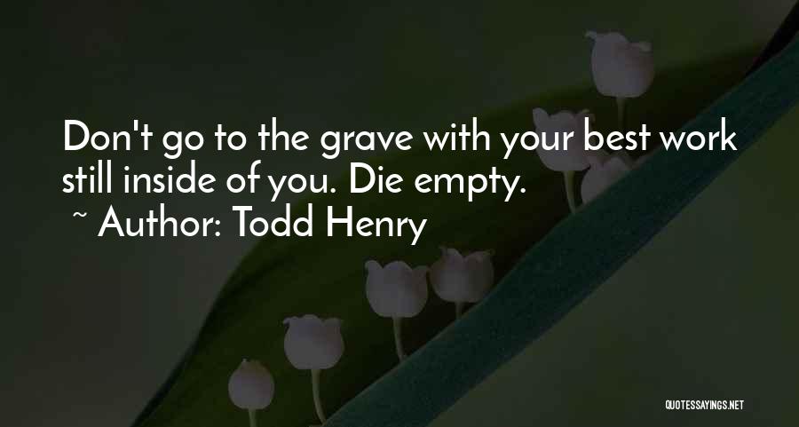 Empty Quotes By Todd Henry