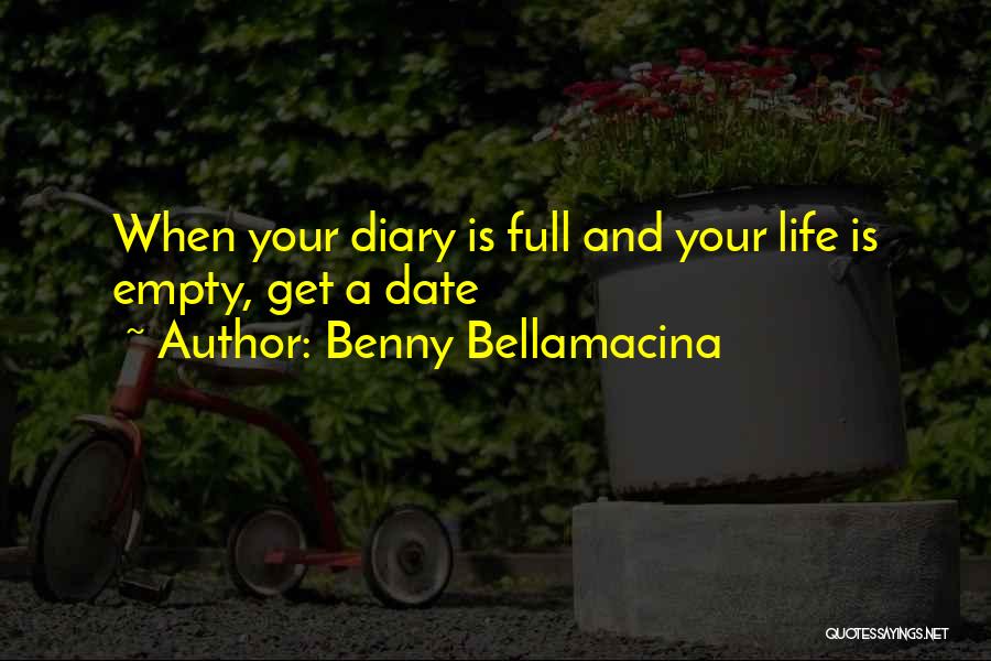 Empty Relationships Quotes By Benny Bellamacina