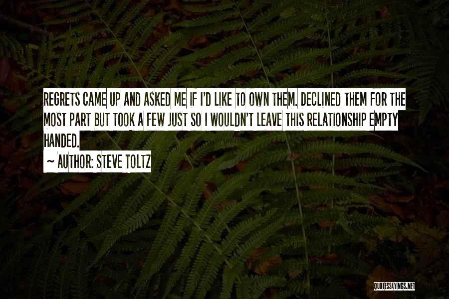 Empty Relationships Quotes By Steve Toltz