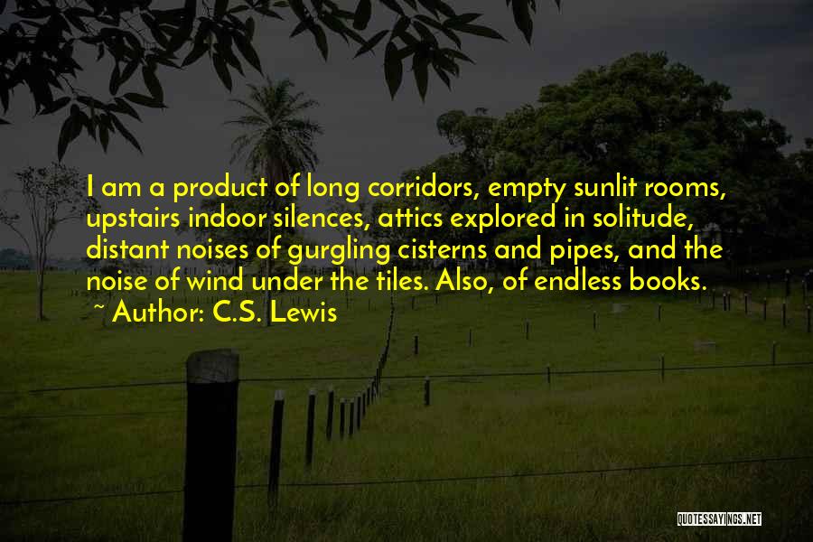 Empty Rooms Quotes By C.S. Lewis