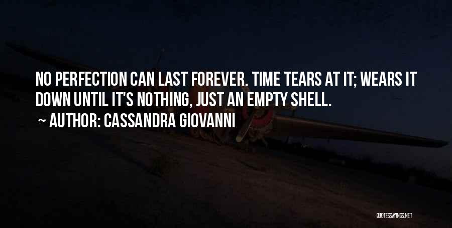 Empty Shell Quotes By Cassandra Giovanni